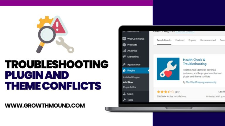 Troubleshooting Plugin and Theme Conflicts on Your GrowthMound Hosted Site